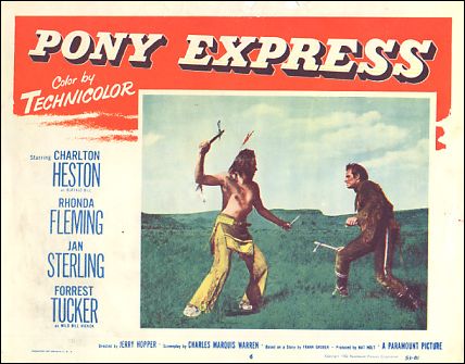 Pony Express Charlton Heston Rhonda Fleming #6 1953 - Click Image to Close